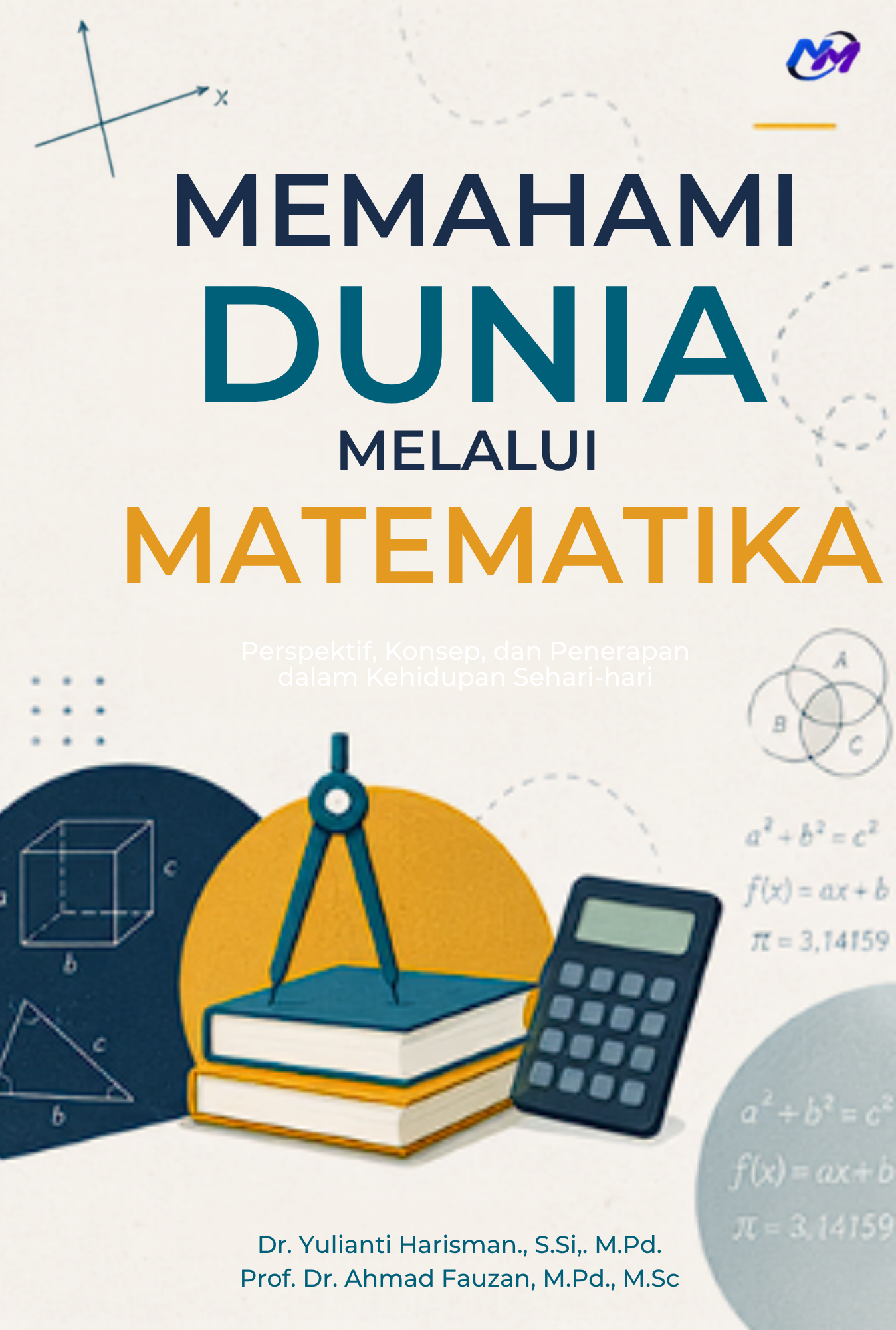 Memahami Dunia Melalui Matematika